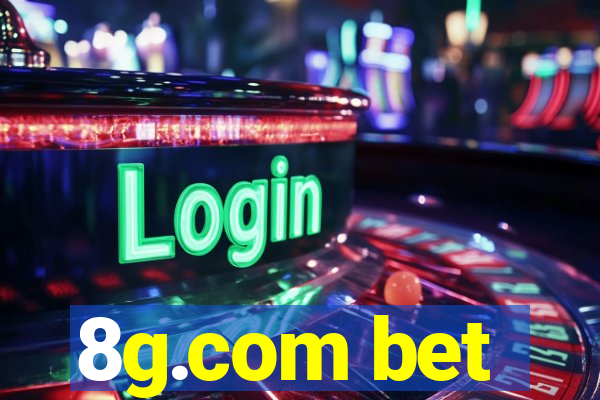 8g.com bet